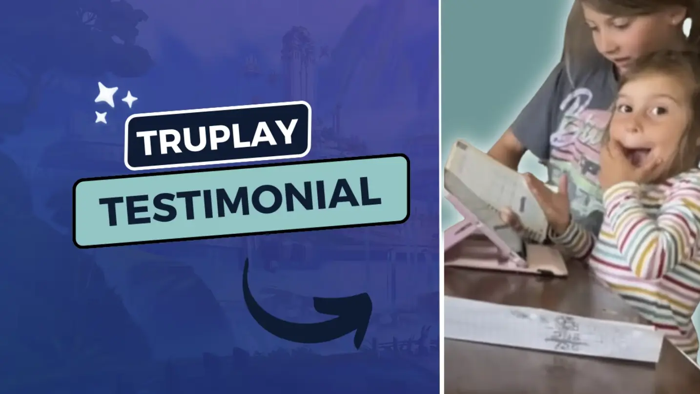 TruPlay family testimonial