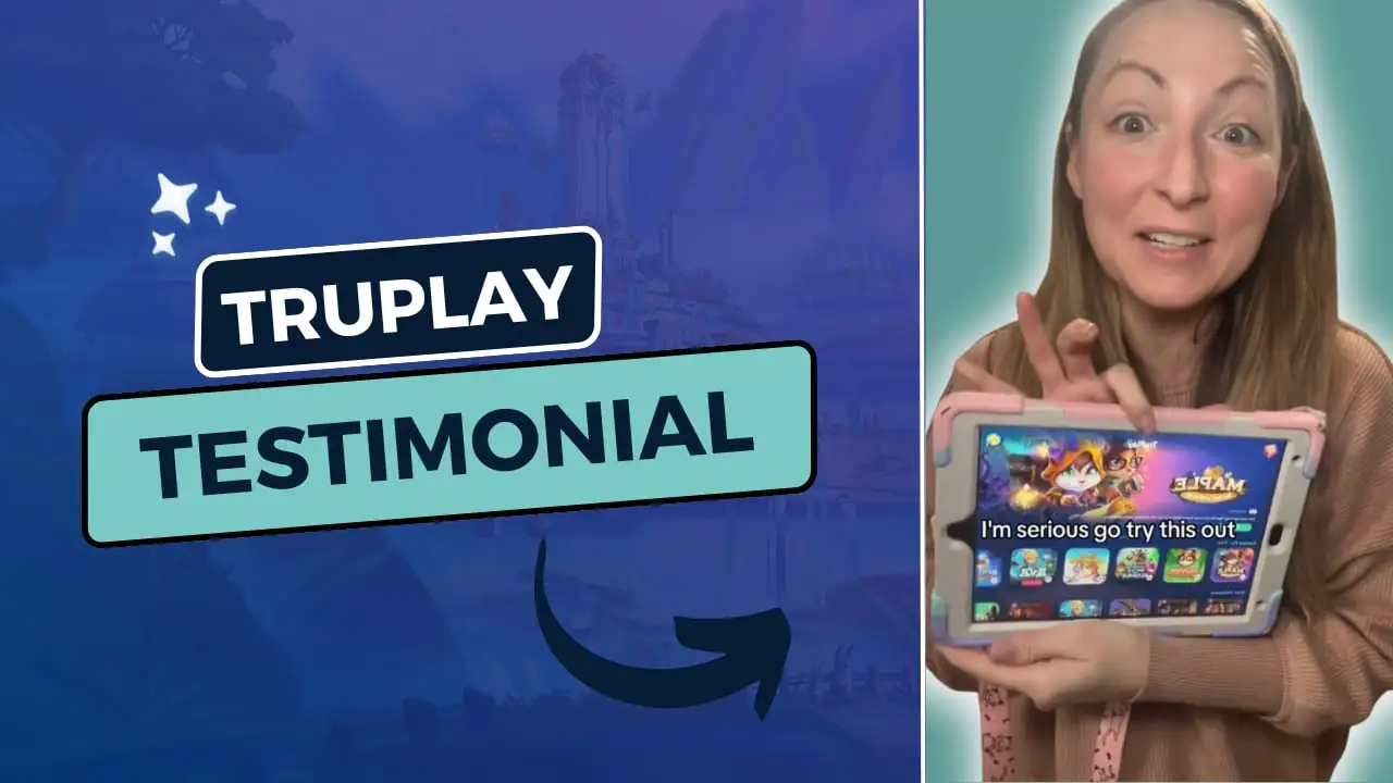 TruPlay family testimonial